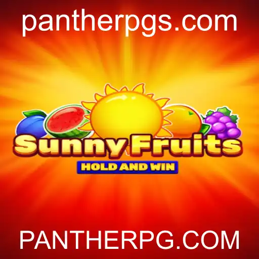 Descubra o Fascinante Mundo de SunnyFruits em PANTHERPG.COM